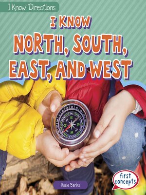 cover image of I Know North, South, East, and West